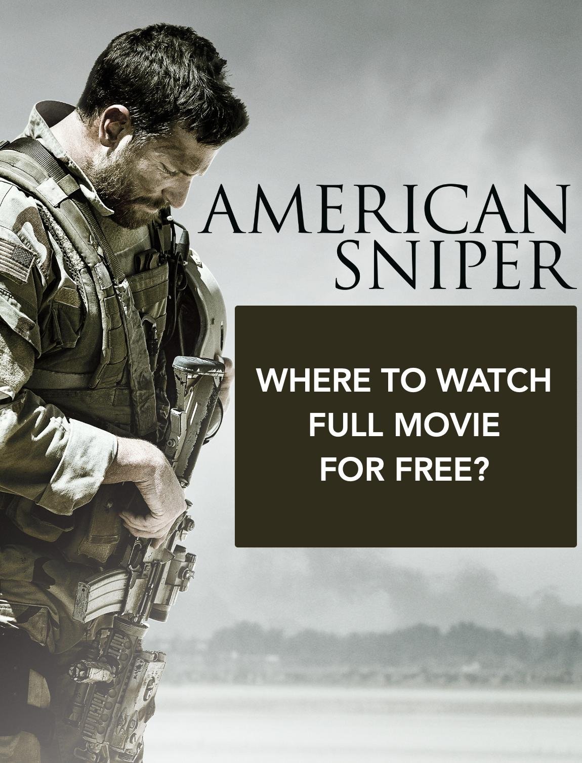 american sniper full movie for free