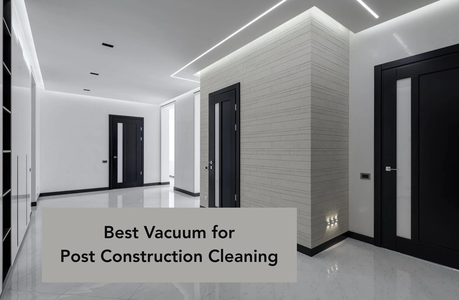 best vaccum for post construction cleaning