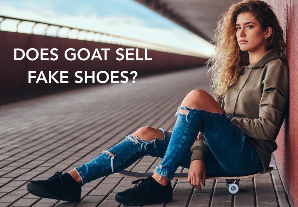 does goat sell fake shoes
