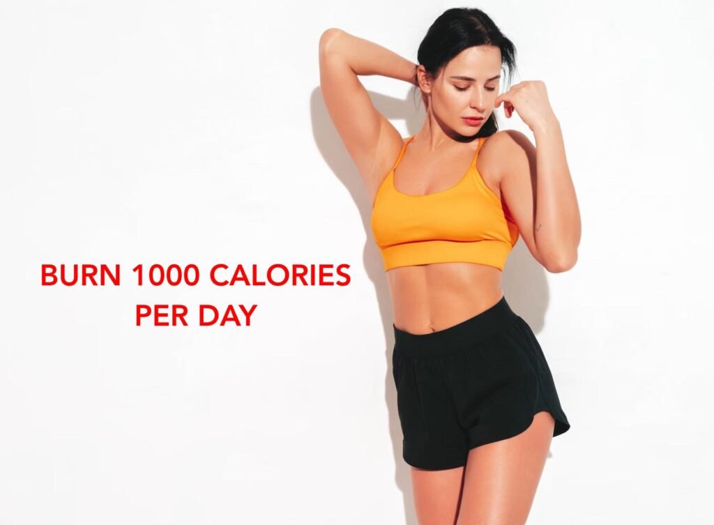 how to burn 1000 calories per day