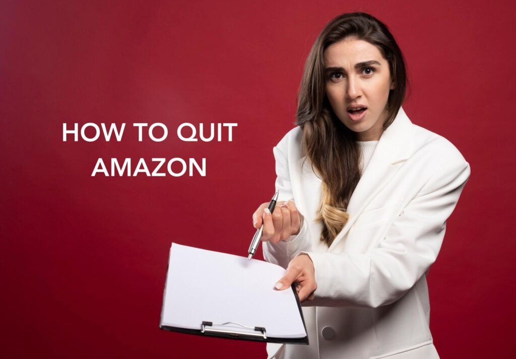 how to quit amazon