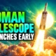 Roman Space Telescope Falcon Heavy launch early